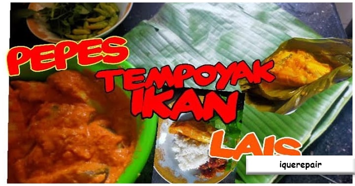 Resep Makanan Pepes Lais Tempoyak: Kelezatan Tradisional Khas Minangkabau